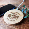 Best Daddy Ever Birthday Personalised Round Wireless Phone Charger Pad