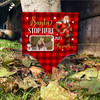 Santa Stop Here Photo Red Personalised Decoration Christmas Outdoor Garden Sign