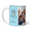 75 & Fabulous 75th Birthday Gift Blue Photo Tea Coffee Cup Personalised Mug