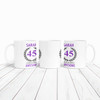 45th Birthday Gift For Women Purple Ladies Birthday Present Personalised Mug