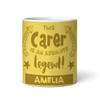 Gift For Carer Legend Photo Yellow Tea Coffee Cup Personalised Mug