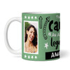 Gift For Carer Legend Photo Green Tea Coffee Cup Personalised Mug