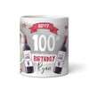 100th Birthday Gift Red Wine Photo Tea Coffee Cup Personalised Mug