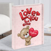 Love You Forever Teddy Bear With Heart Romantic Gift Personalised Acrylic Block