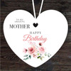 Amazing Mother Pink Floral Birthday Gift Heart Personalised Hanging Ornament