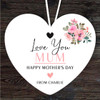 Mum Flora Love You Mother's Day Gift Heart Personalised Hanging Ornament