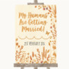 Autumn Leaves My Humans Are Getting Married Personalised Wedding Sign