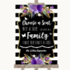 Black & White Stripes Purple Choose A Seat We Are All Family Wedding Sign