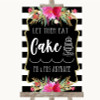 Black and White Stripes Pink Let Them Eat Cake Personalised Wedding Sign