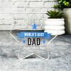 Blue World's Best Dad Happy Father's Day Present Star Plaque Keepsake Gift