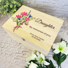 Memories Of You Daughter Bouquet Memorial Personalised Wooden Keepsake Box