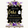 Gold & Purple Stripes Have Your Cake & Eat It Too Personalised Wedding Sign