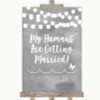 Grey Watercolour Lights My Humans Are Getting Married Personalised Wedding Sign