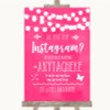 Hot Fuchsia Pink Watercolour Lights Instagram Photo Sharing Wedding Sign