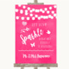 Hot Fuchsia Pink Lights Let Love Sparkle Sparkler Send Off Wedding Sign