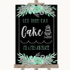 Black Mint Green and Silver Let Them Eat Cake Personalised Wedding Sign Black Mint Green and Silver Let Them Eat Cake Personalised Wedding Sign