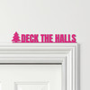 Door Topper Deck The Halls Christmas Decor Various Colours Frame Decor Sign