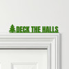 Door Topper Deck The Halls Christmas Decor Various Colours Frame Decor Sign