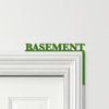 Door Topper Basement Decor Word Quote Various Colours Decorative Sign