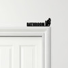 Door Topper Bathroom Decor Toilet Various Colours Top Of Door Frame Decor Sign