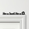 Door Topper Home Sweet Home Lettering Various Colours Decorative Sign