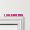 Door Topper I Can And I Will Quote Various Colours Top Of Door Decorative Sign