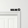 Door Topper Kiss Me Lettering Lips Various Colours Top Of Door Decorative Sign