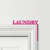 Door Topper Laundry Room Decor Various Colours Top Of Door Frame Decorative Sign