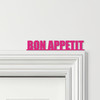 Door Topper Bon Appetit Kitchen Decor Quote Various Colours Frame Decor Sign