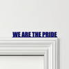Door Topper We Are The Pride Manchester United Football Various Colours Sign