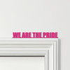 Door Topper We Are The Pride Manchester United Football Various Colours Sign