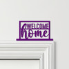 Door Topper Welcome Home Lettering Various Colours Top Of Door Decorative Sign