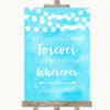 Aqua Sky Blue Watercolour Lights Informal No Seating Plan Wedding Sign