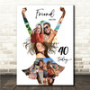 Photo Collage 40th Birthday Personalised Gift For Friend 9-Photo Print Or Canvas