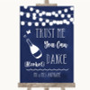 Navy Blue Watercolour Lights Alcohol Says You Can Dance Wedding Sign