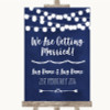 Navy Blue Watercolour Lights We Are Getting Married Personalised Wedding Sign