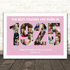 Photo Collage Pink Birthday Gift For Cousin Female 26-Photo Year 1925 Print