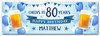 Personalised Party Banner For 80th Birthday Male Beer Blue Balloons