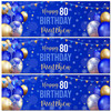 Personalised Party Banner For 80th Birthday Male Blue Gold Balloons