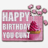 FREE WITH ORDERS OVER £30! - Funny Rude Birthday Gift Cupcake Pink You Cunt Personalised Wooden Jigsaw Puzzle FREE WITH ORDERS OVER £30! - Funny Rude Birthday Gift Cupcake Pink You Cunt Personalised Wooden Jigsaw Puzzle