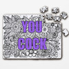 FREE WITH ORDERS OVER £30! - Mandala You Cock Jigsaw Purple Rude Funny Gift Personalised Wooden Jigsaw Puzzle