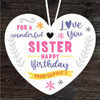 Sister Happy Birthday Gift Love You Heart Personalised Hanging Ornament