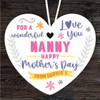 Nanny Happy Mother's Day Gift Love You Heart Personalised Hanging Ornament Nanny Happy Mother's Day Gift Love You Heart Personalised Hanging Ornament