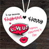 Husband Cartoon Lips Valentine's Day Gift Heart Personalised Hanging Ornament Husband Cartoon Lips Valentine's Day Gift Heart Personalised Hanging Ornament