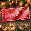 Red Mirror Acrylic Ticket Christmas Surprise Day Out Winter Wonderland Custom