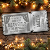 Red Mirror Acrylic Ticket Mean Girls The Musical Theatre Show Personalised Red Mirror Acrylic Ticket Mean Girls The Musical Theatre Show Personalised