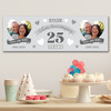 Personalised Party Banner For 25th Wedding Anniversary Silver 25 Years Photo