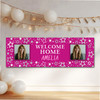 Personalised Party Banner For Welcome Home Travelling Female Photo Pink Stars
