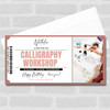 Calligraphy Workshop Personalised Surprise Ticket Gift Voucher