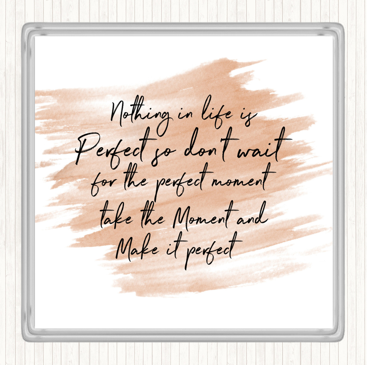 Watercolour Nothing Is Perfect Quote Drinks Mat Coaster The Card Zoo